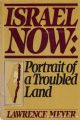 Israel Now: Portrait Of A Troubled Land